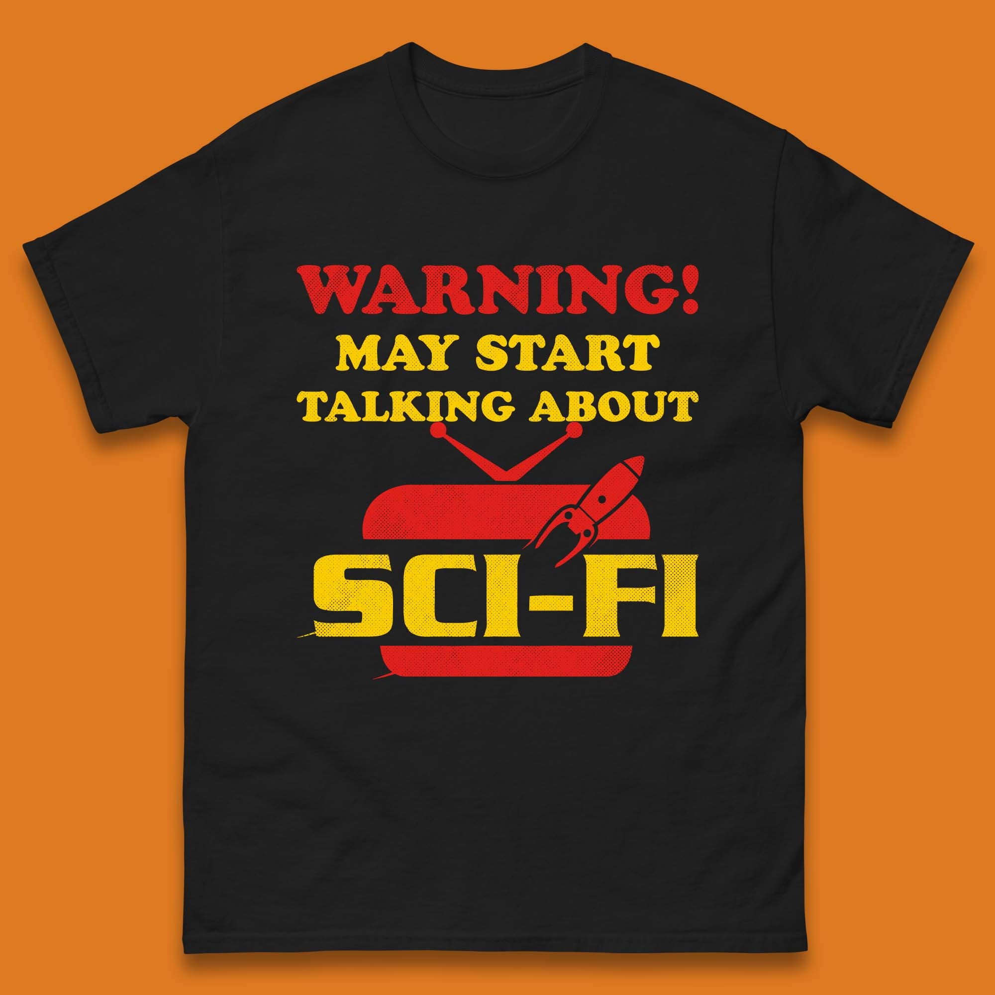 Warning Talking About Sci-Fi Mens T-Shirt Womens Tops Tees 4XL