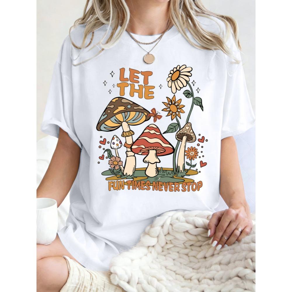 Fun Times Never Stop Mushroom Sunflower Prints Women T Shirts Y2K Soft Short Sleeve Summer T-Shirt Cotton Loose Clothing