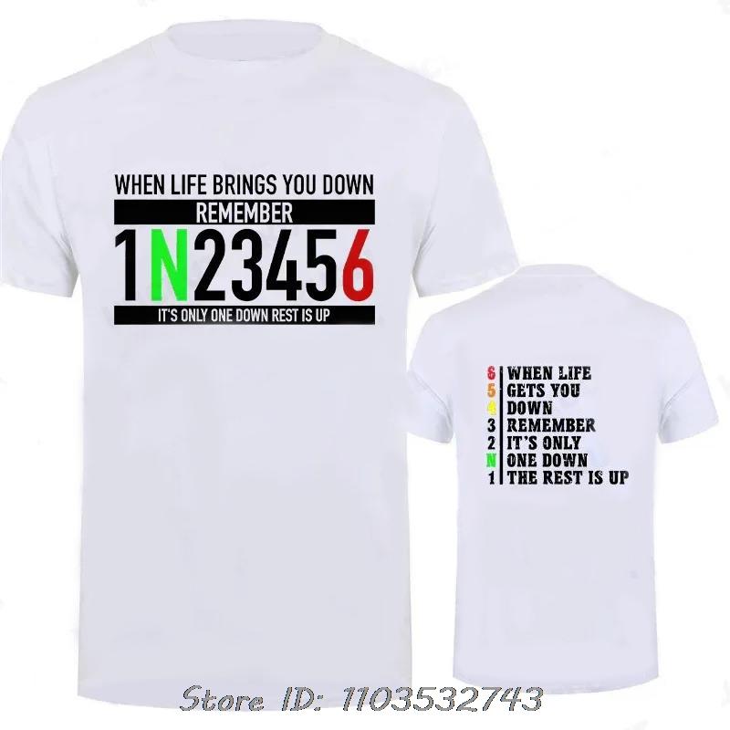 Motorcycle Gear Graphic T-shirt Classic Male Fitness T Shirt When Life Gets You Down Print Men's Clothing Cotton Tshirt Tops