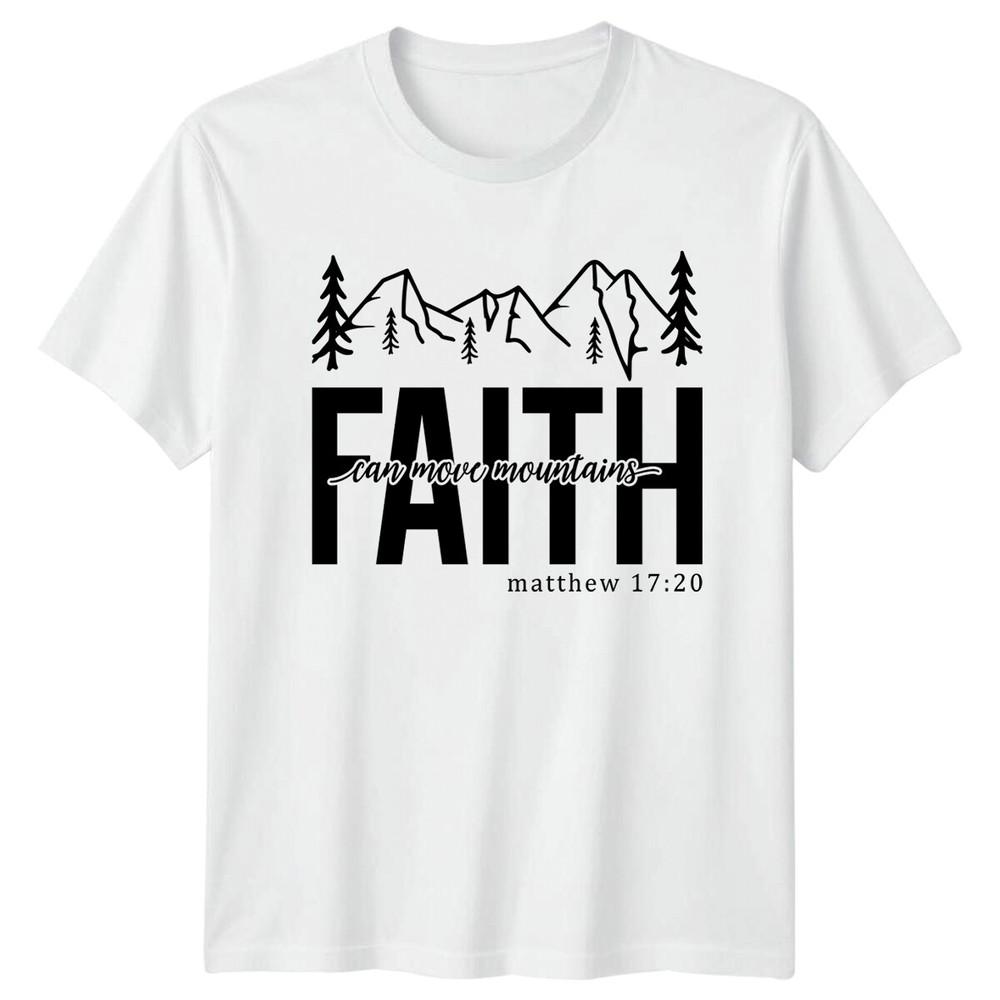 Faith Can Move Mountains Christian Matthew 1720 Mountains TShirt S