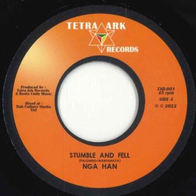7inch Record NGA HAN - Stumble And Fell TAR001 Tetra Ark Recor 2022 UK Reggae, Ska & Dub