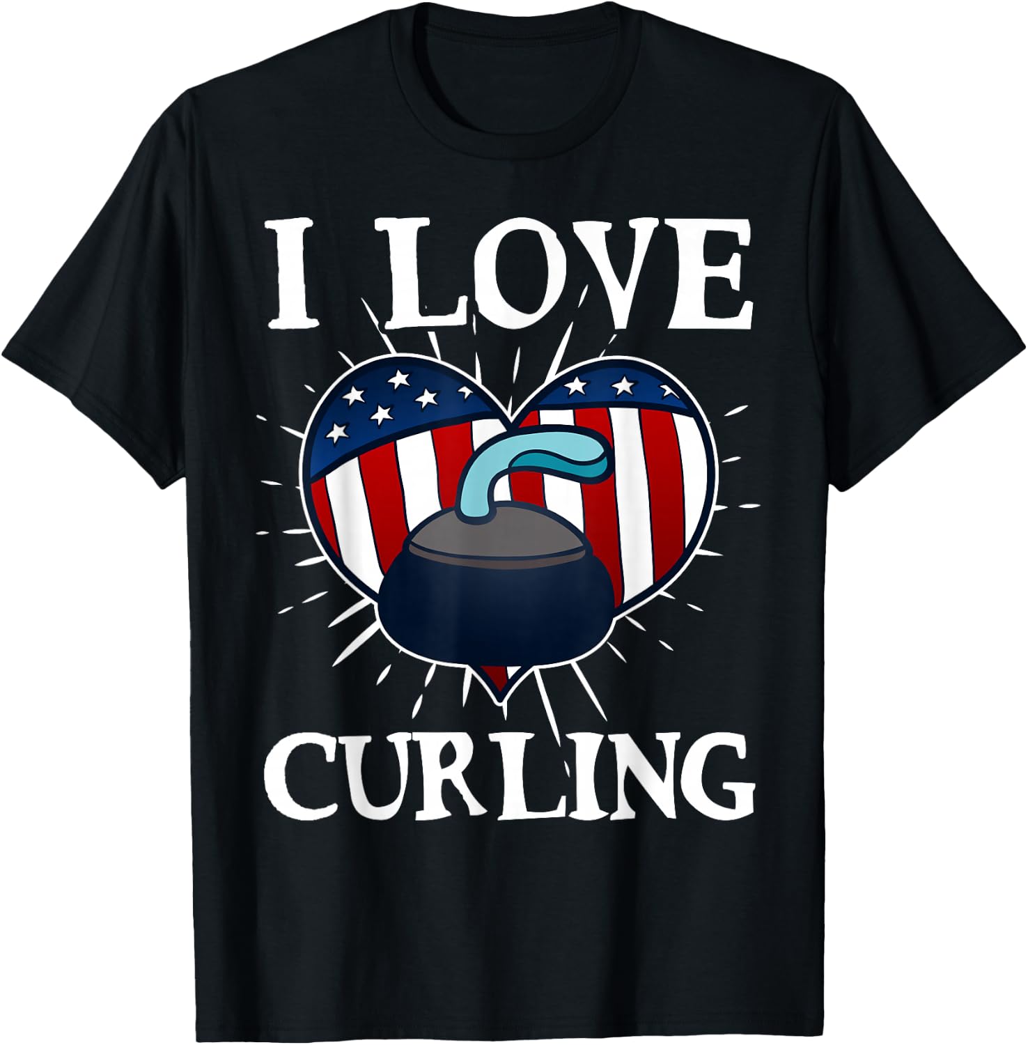 I Love Curling! Funny Ice Sports Gift Fun T-Shirt Unisex T-Shirt S