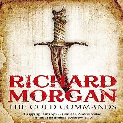 The Cold Commands by Richard Morgan Paperback Book 9780575084896