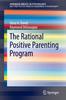 The The Rational Positive Parenting Program Book