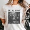 Girls Will Be Girls Witchy T-Shirt | Vintage Halloween Witchy | Unisex Short Sleeve Tee | Bella Canvas 3001 | Witches Coven Friends Gift