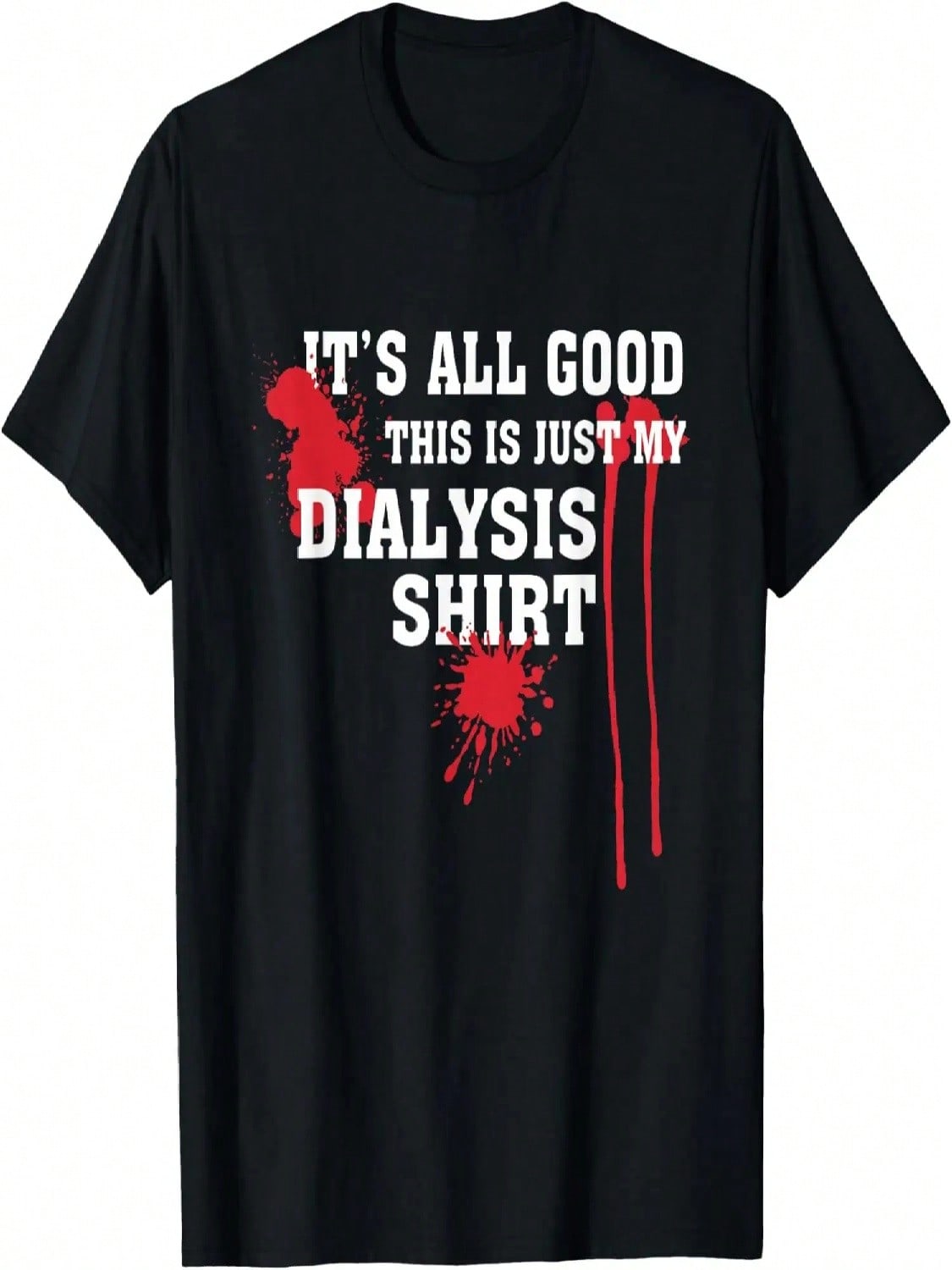 Just My Dialysis Technician Shirt Funny Halloween Costume T-Shirt S