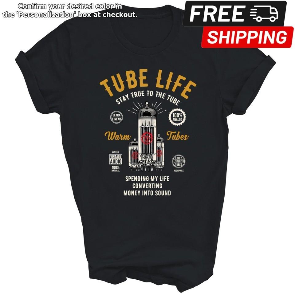 

Analog Audio Vacuum Tube Life Guitar Bass Amp Unisex Shirt Gift Unisex T-Shirt L