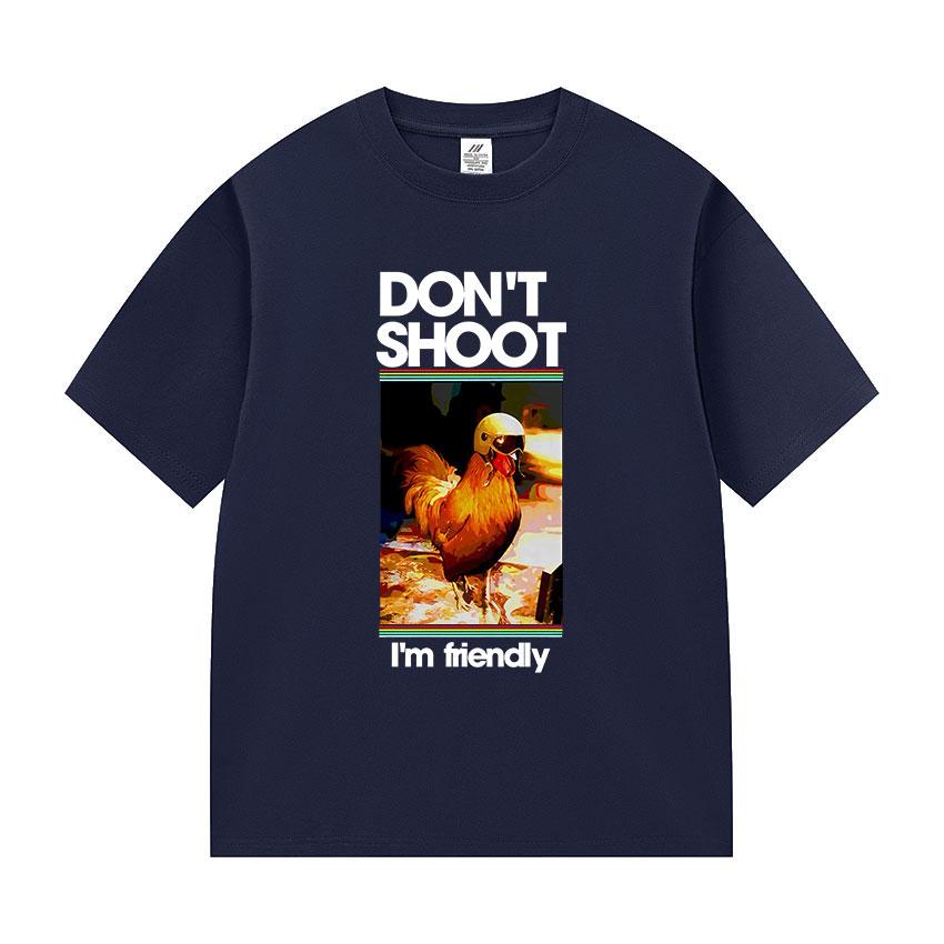 ARC Raiders Dont Shoot I M Friendly Funny Chicken Meme T Shirts Unisexs Women Summer Fashion Oversized Cotton Tshirt Gamer Fans