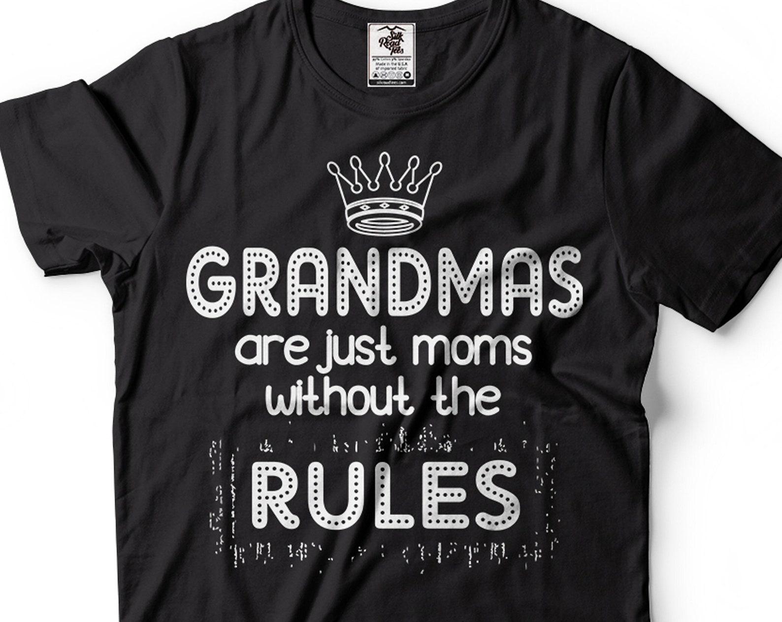 Funny Grandma T-Shirt: Grandmas Without Rules, Gift for Grandmother 3XL