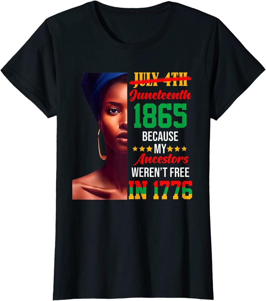 Black Queen Juneteenth 1865 Freedom African American Ladies  Crewneck T-Shirt Unisex T-Shirt XXL