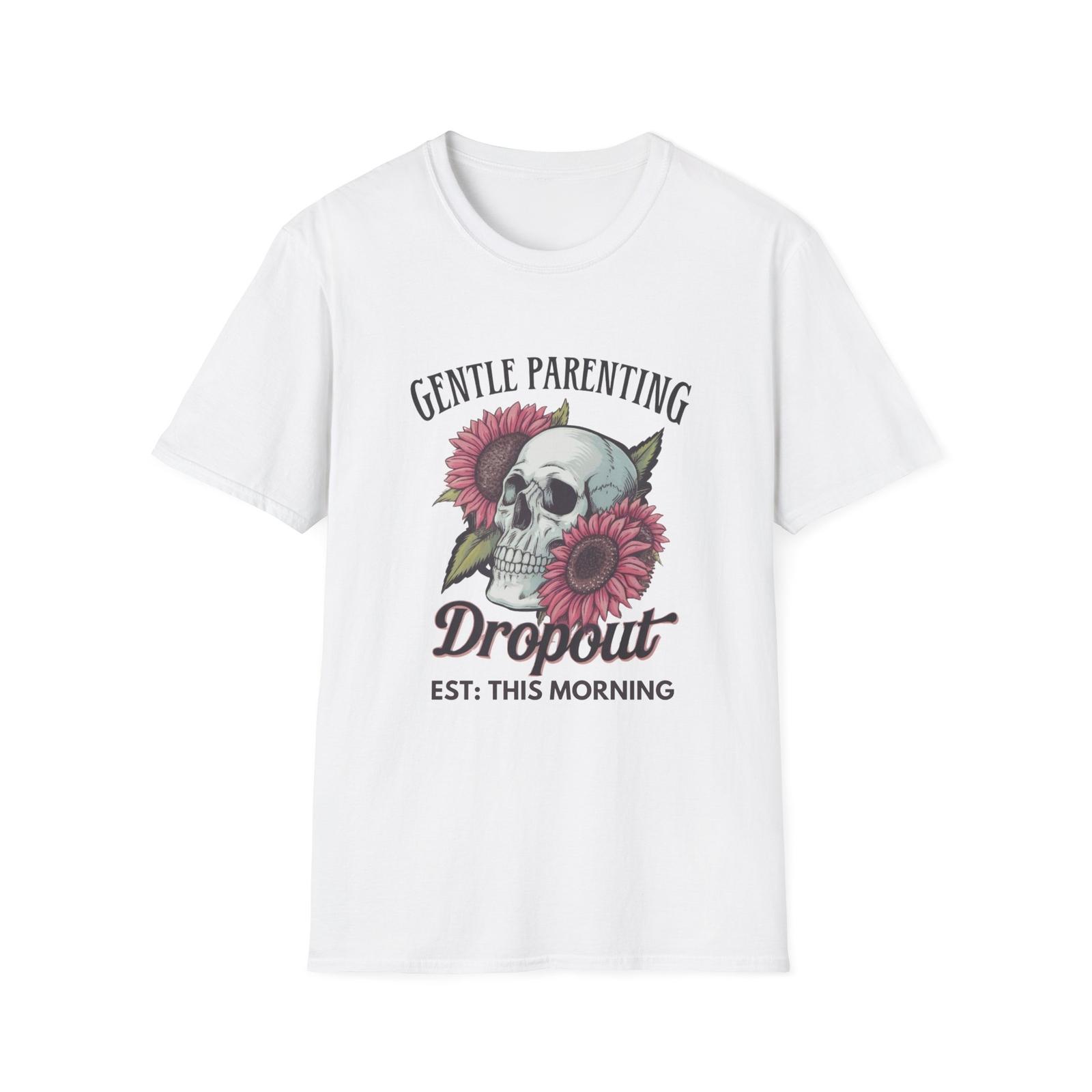 Gentle Parenting Dropout Est This Morning Skull Flowers Unisex Softstyle T-Shirt S