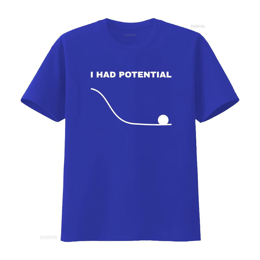 I Had Potential Funny Physics Science T Shirt vintage Washed designer clothes Stylish Unisex Soft Comfortable
