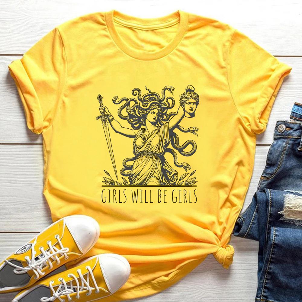 Girls Will Be Girls Shirt for Her Medusa with Head of Perseus Feminist Tshirt Womens EmpowerUnisext Tshirt Feminism Tees Tops