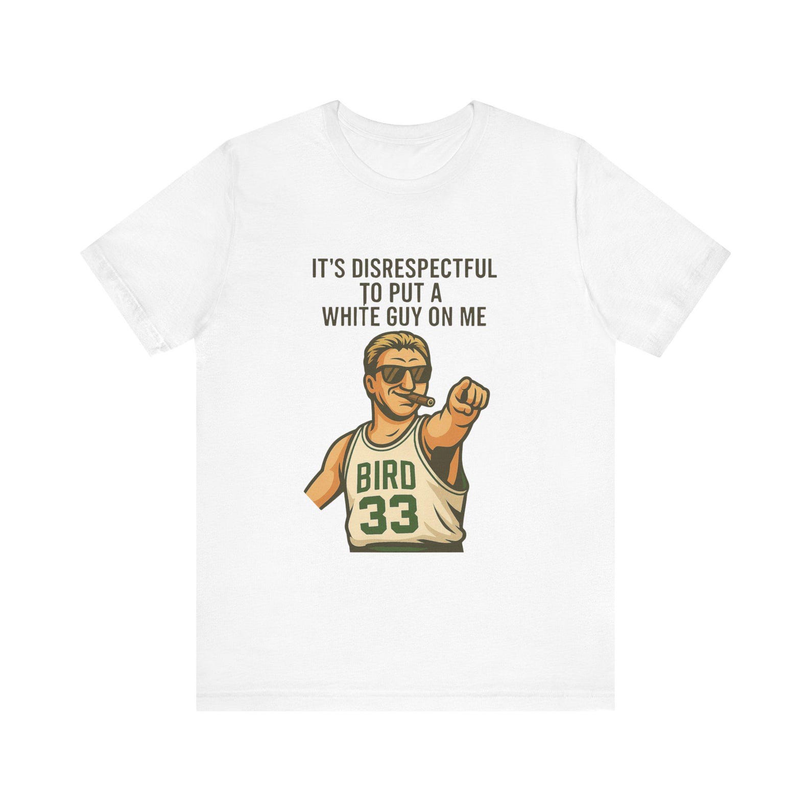 Larry Bird Disrespectful Quote T-Shirt – Celtics Basketball Fan Apparel 3XL