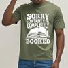 Solid Color Teeshirt Unisex Round Neck Tshirt Cotton Sorry I Cant Make It Im Completely Booked Classic For Unisex Tee Shirt