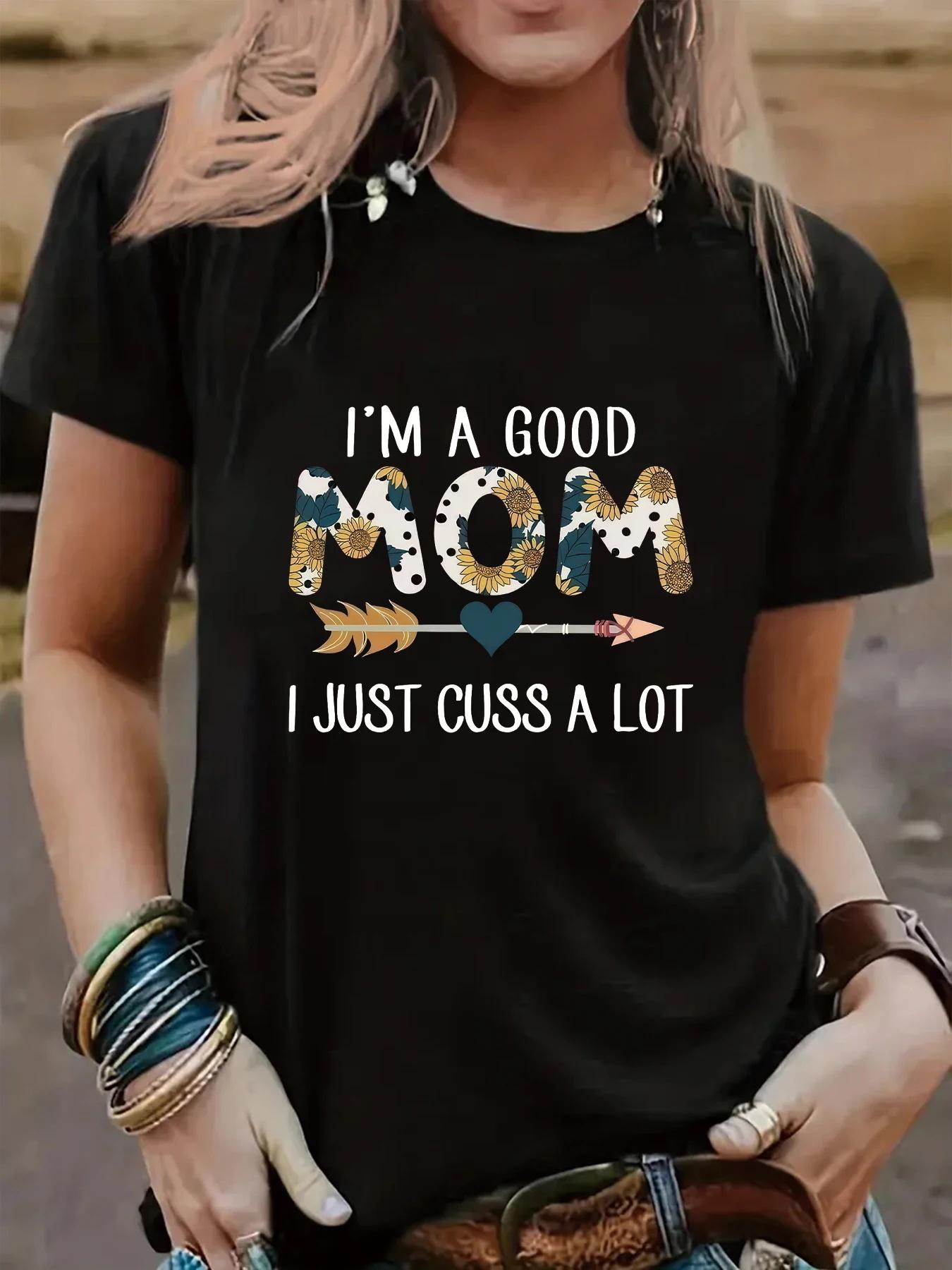 

I Am A Good Mother Just Cursed Lot Standard Plus Size TShirt Women Casual Comfortable Streetwear Harajuku Round Neck Top 3XL