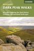 The Dark Peak Walks : 40 Walks Exploring the Peak District Gritstone and Moorland Landscapes Book