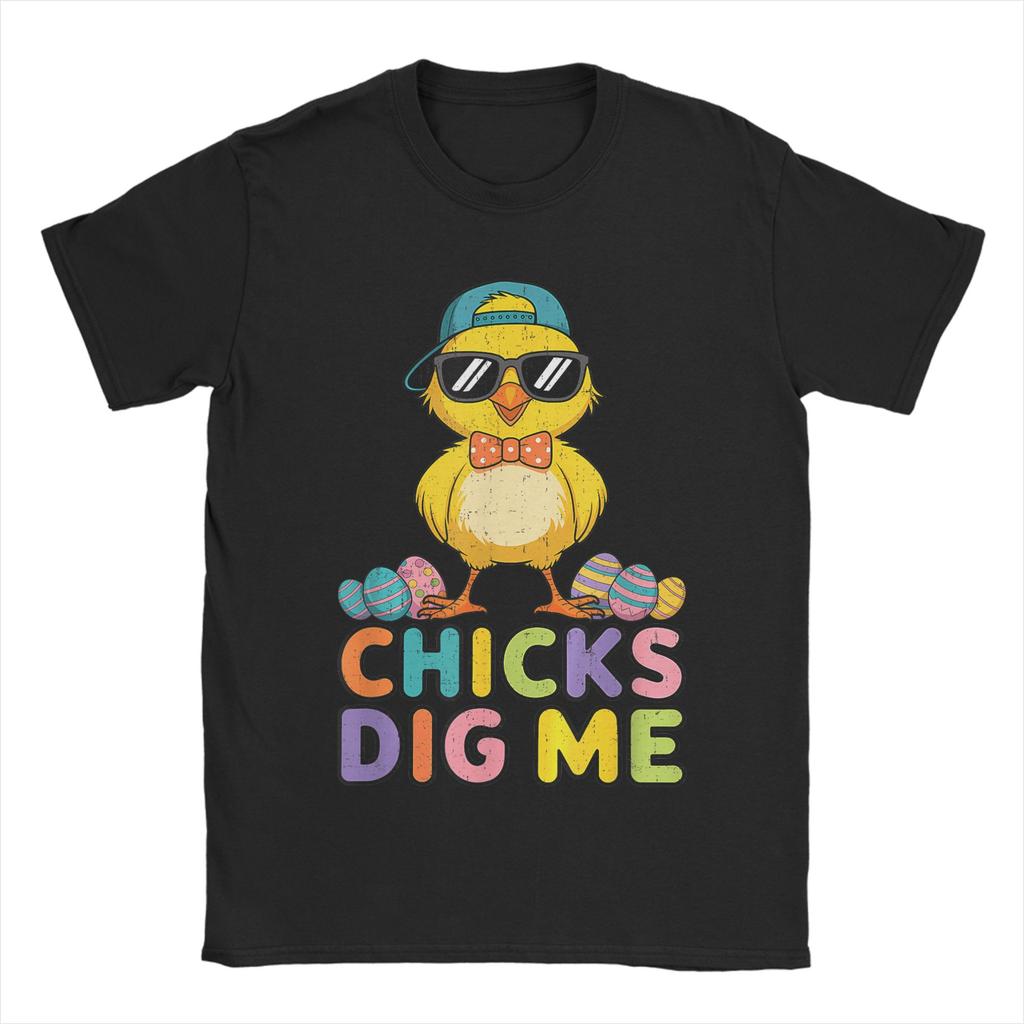 Chicks Dig Me Easter TShirt Summer  Funny T Shirts Cotton Novelty Tshirt For Couple ShortSleeve Casual Clothes