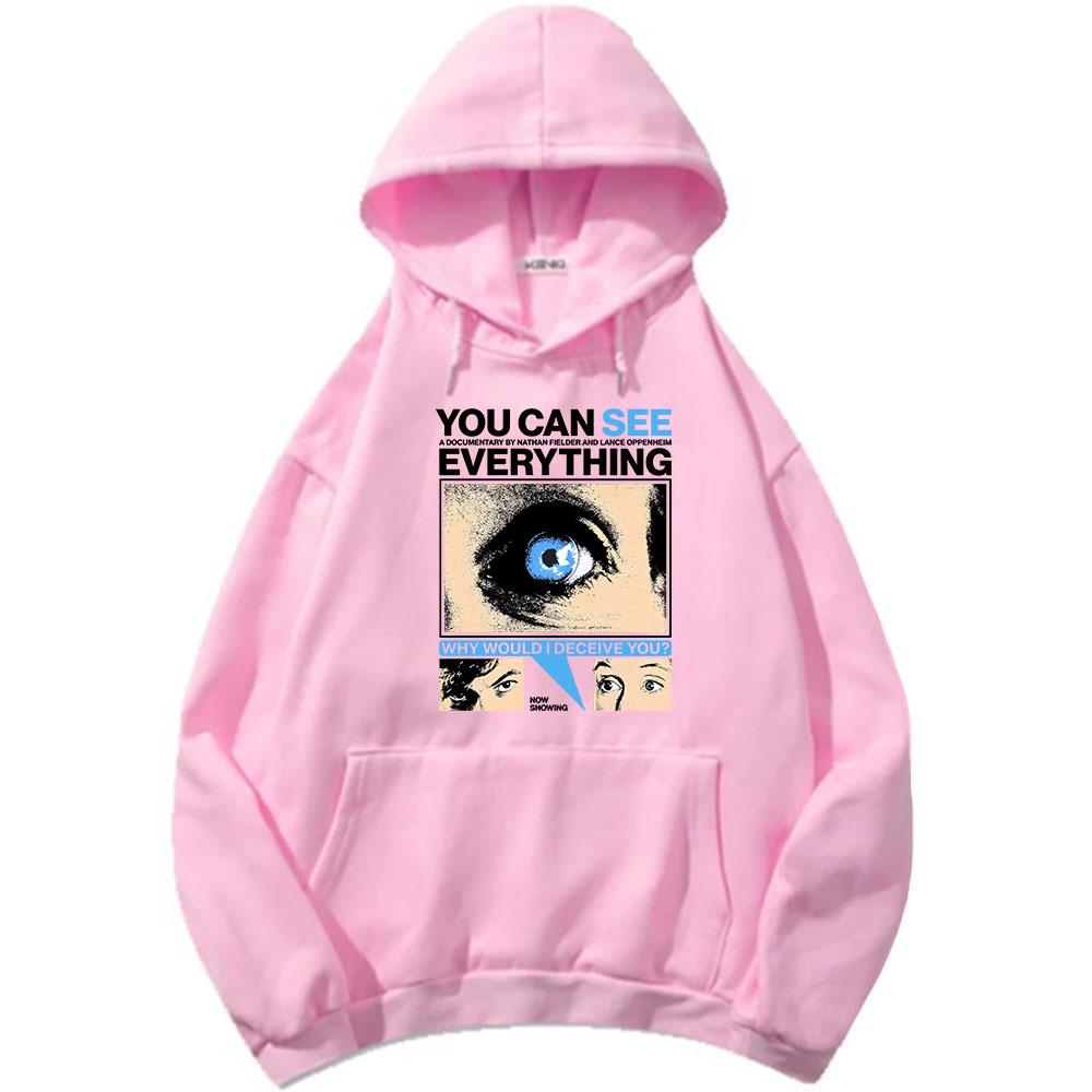You Can See Everything Hoodies A Documentary By Nathan Fielder and Lance Oppenheim Sweatshirt Hooded Long Sleeve Pullover Unisex