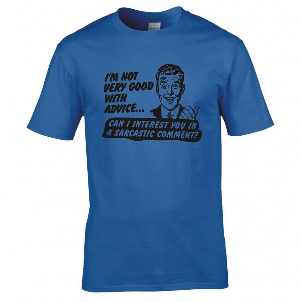 Funny Unisex Im Not Very Good With Advice Tshirt