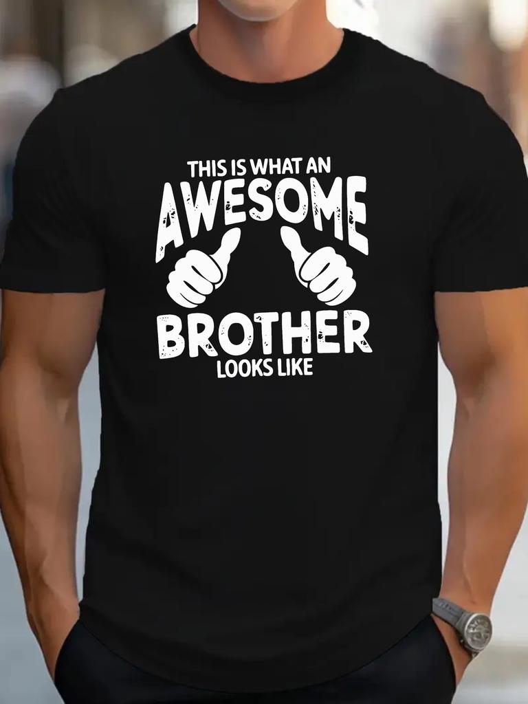 Awesome Brother Quote Graphic Mens Crew Neck T Shirt Thumbs Up Text Print Short Sleeve Casual Cotton Family Gift Daily Tops