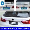 Car Accessories Rear Trunk Lid Cover Tailgate Trim Door Handle Molding Boot Garnish Bezel Cover Kit For BMW X1 F48 2016 -