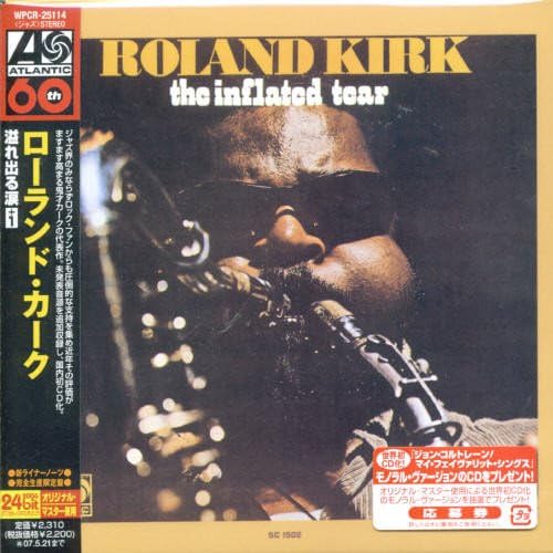 

CD ROLAND KIRK - The Inflated Tear WPCR25114PROMO Atlantic 2006 Japan ObiJazz Used