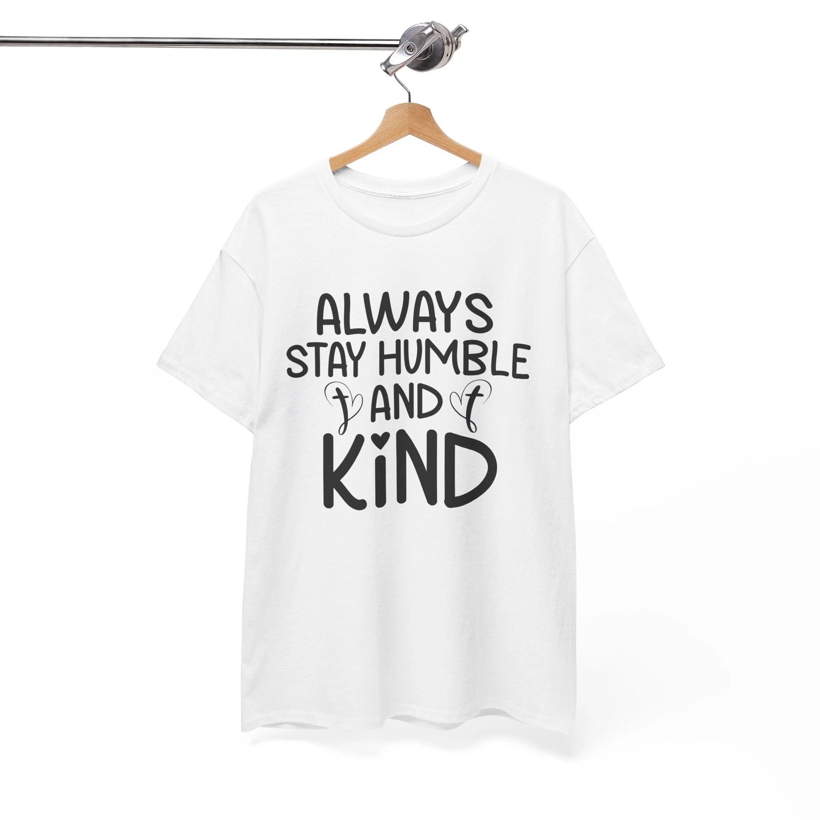Jesus Is Coming T-Shirt | Always Stay Humble and Kind Shirt | Faith-Based Shirt M