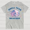 Shell Yeah Beaches Cotton Summer Casual Cool Loose T-Shirt
