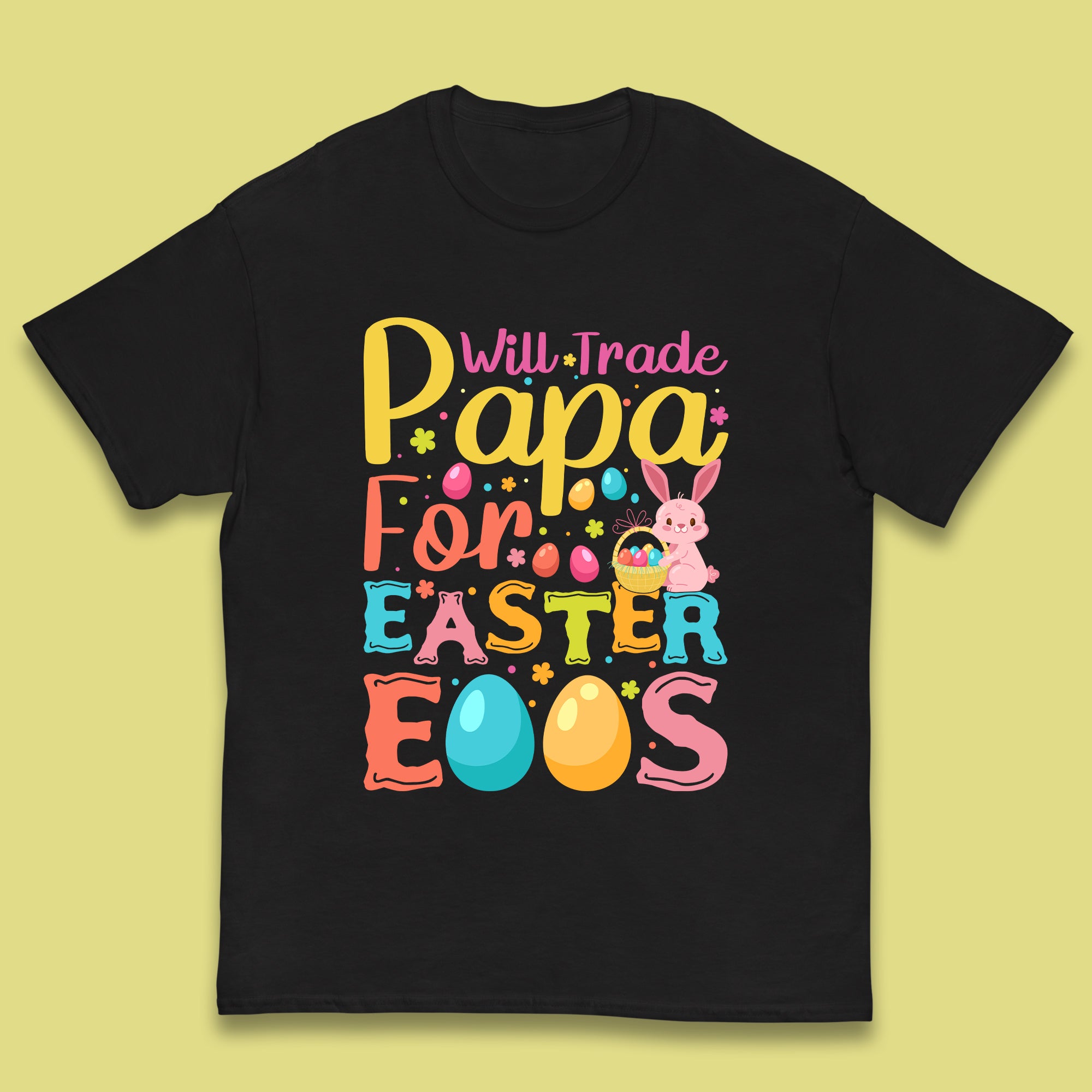 

Papa For Easter Eggs Kids T-Shirt 110