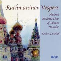 CD NATIONAL ACADEMIC CHOIR OF UKRAINE   Rachmaninov  Vespers RRC1043 REGIS 2000 UK  Europ Classical Used