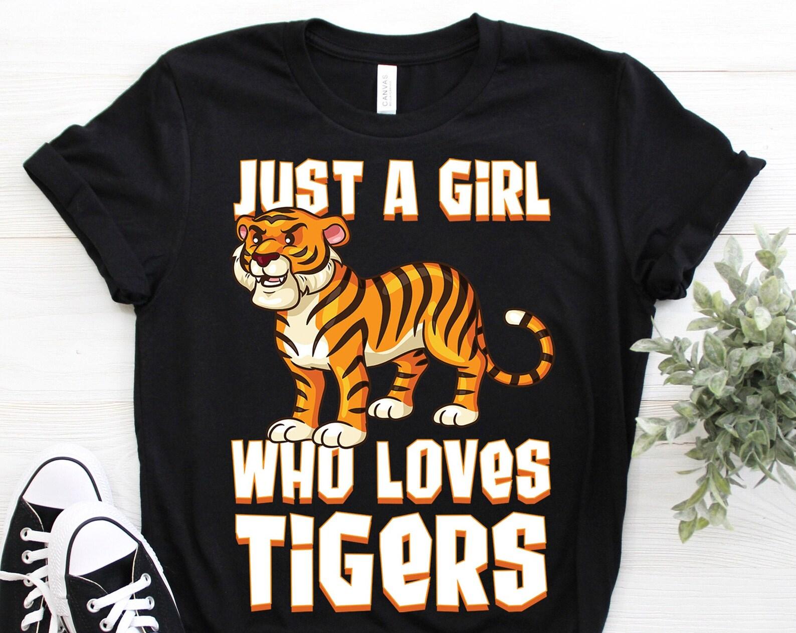 Just a Girl Who Loves Tigers T-Shirt, Funny Tiger Shirts, Cute Tiger Tee, Tiger Animal Lover Gift TShirt, Birthday Tees, Girls Tiger Shirt, 100