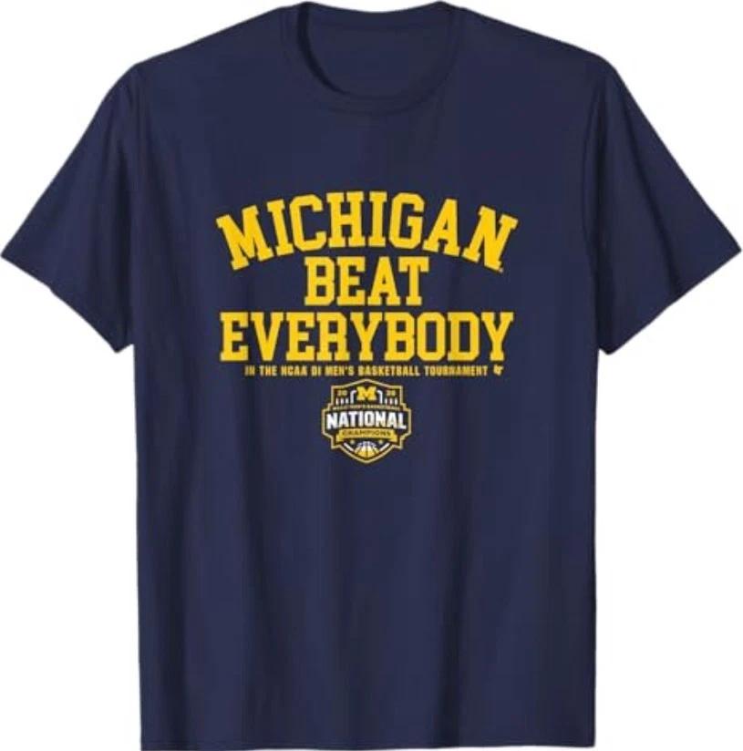 Michigan Wolverines MBB - 26 National Champs Beat Everybody T-Shirt XXXXL