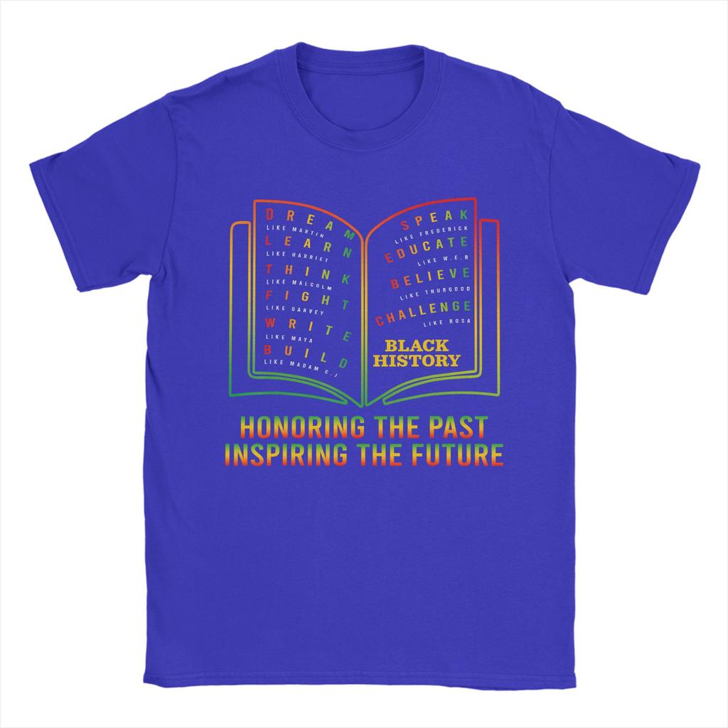 Black History Honoring Past Inspiring The Future Book TShirts Unisex Humorous Cotton Tees Round Collar T Shirt Plus Size Tops