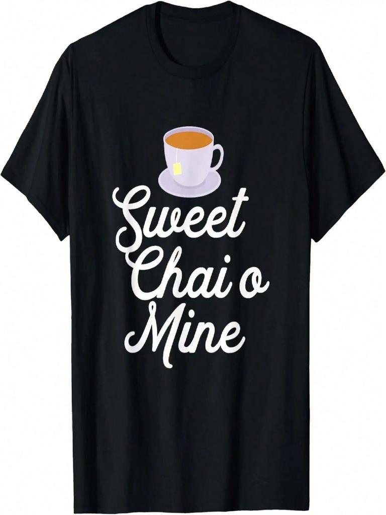 Sweet Chai O Mine Funny Music Song Parody Cool Humor Novelty T-Shirt