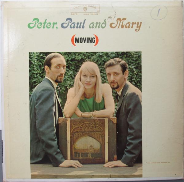 

LP Record PETER, PAUL & MARY - (Moving) W1473 Warner Bros. Re 1963 US Pop Used