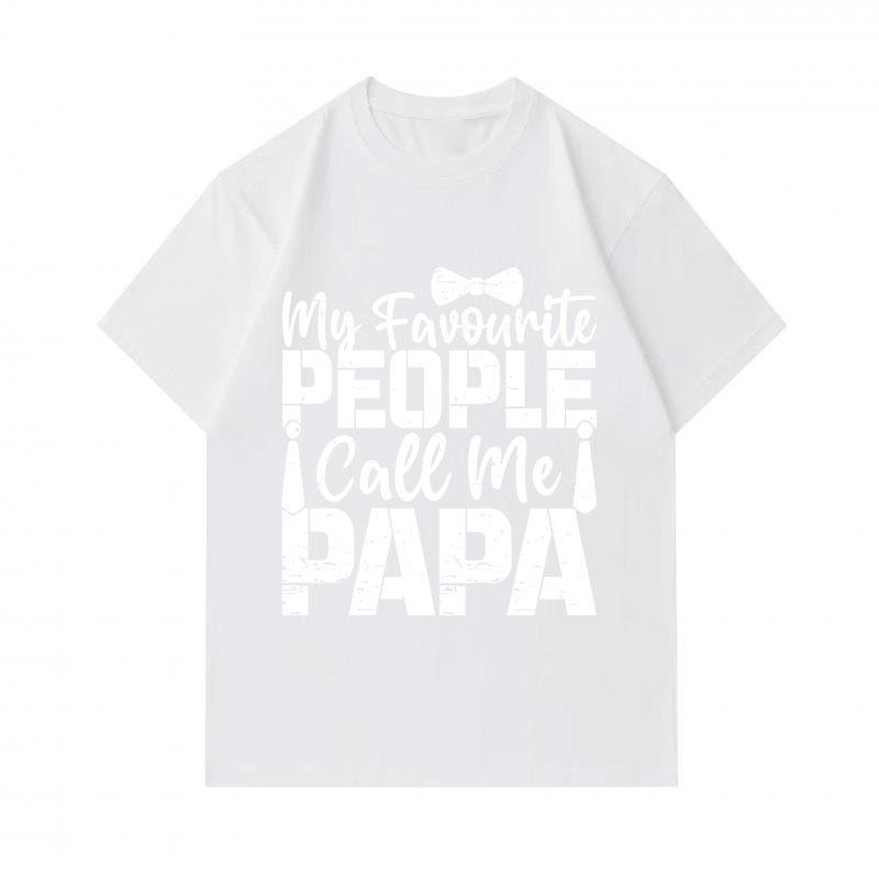 Men's 100% Cotton Short Sleeve Crew Neck T-Shirt, My Favourite People Call Me Papa Print Casual Graphic Tee for Father Papa Daddy Gift Daily Wear