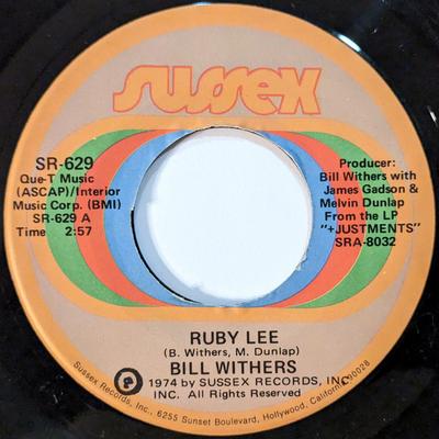 7inch Record BILL WITHERS - Ruby Lee / Heartbreak Road SR629 Sussex 1974 US Soul/Funk Used