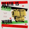Death Is Hard Work by Khaled Khalifa Paperback Book 9780571346059