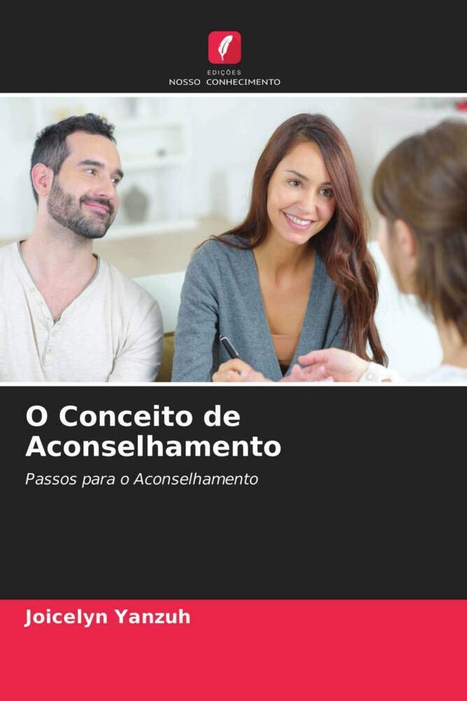O Conceito de Passos para o Aconselhamento Aconselhamento