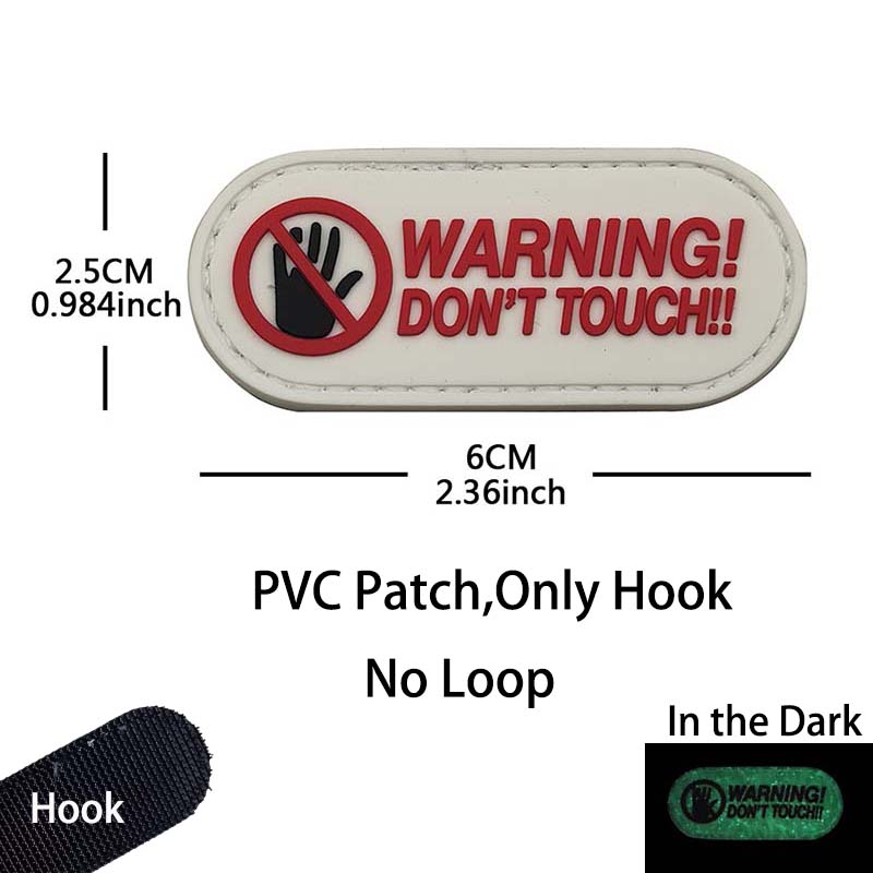 WARNING!DON'T TOUCH! PVC Applique Emblem Glow In Dark,Tactical Patch with Hook,Luminous Sticker Morale Badge For Helmet,Backpack