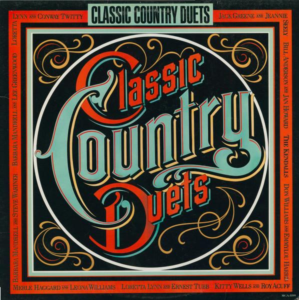 

LP Record VARIOUS Classic Country Duets MCA5599 MCA Records 1985 US CountryFolk Used