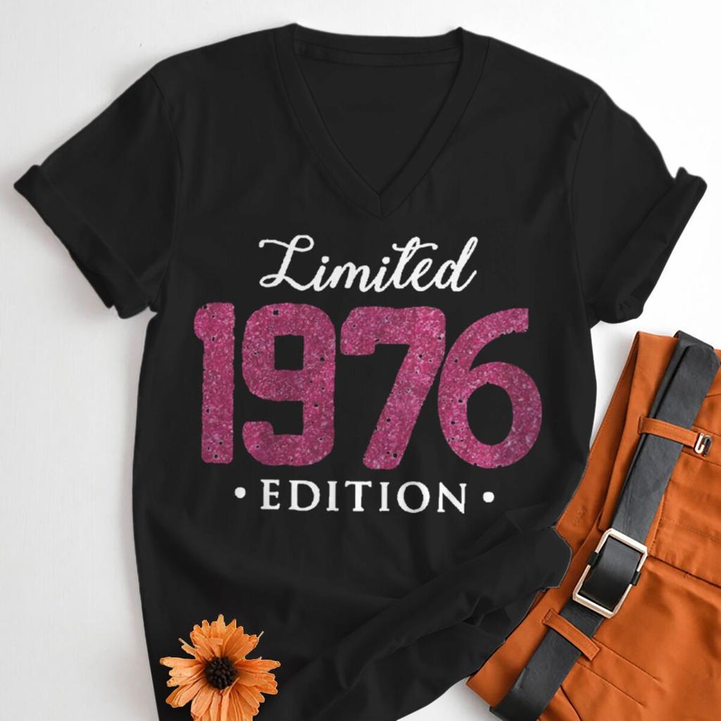 Limitowana Edycja 1976 Koszulki Zabawne Damskie Unisex Krótki Rękaw Dekolt V Koszulki na Urodziny Pamiątkowe Prezenty