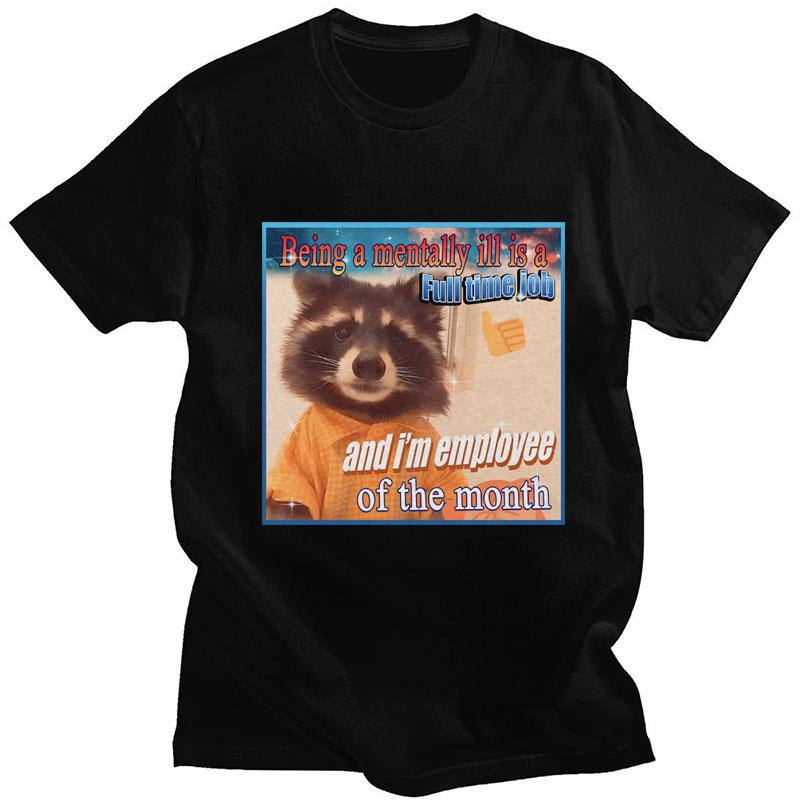 I Am Trying My Best Raccoon Meme T Shirt Funny Print Men Women Tshirt Leisure Fashion Short Sleeve T Shirts Graphic T Shirts