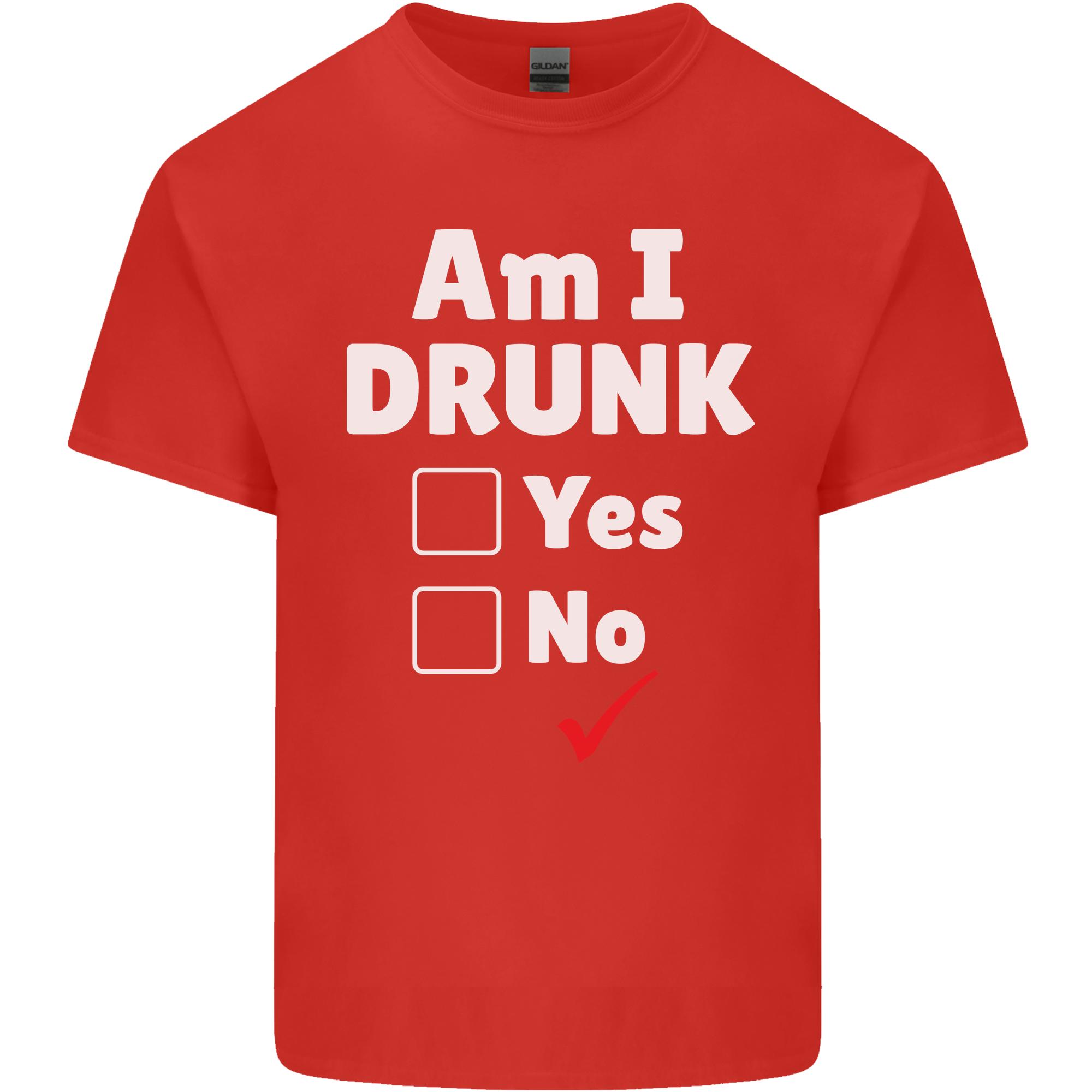 Am I Drunk Funny Beer Alcohol Wine Cider Guiness Unisexs Light Cotton TShirt S