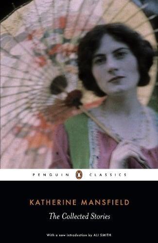 The Collected Stories of Katherine Mansfield by Katherine Mansfield Paperback Book 9780141441818