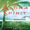 The Aloha Spirit by Linda Ulleseit Paperback Book 9781631527234