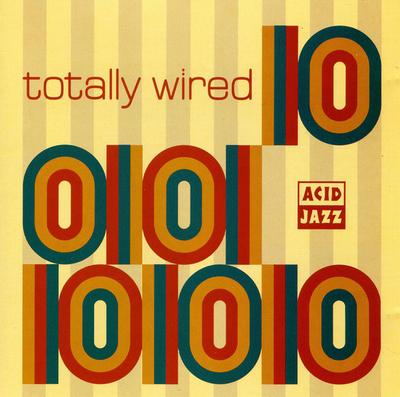 CD VARIOUS - Totally Wired 10 JAZID72CD Acid Jazz 1993 UK Dance & Electronica Gebraucht