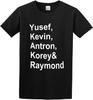Central Park Yusef Kevin Antron Korey Raymond Five Letter Print Graphic Tee Printed Top Shirt for Mens T Shirt Black