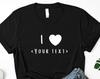 Custom I heart t shirt, minimalist tee Personalised Gift Shirt Mens Womens Fit